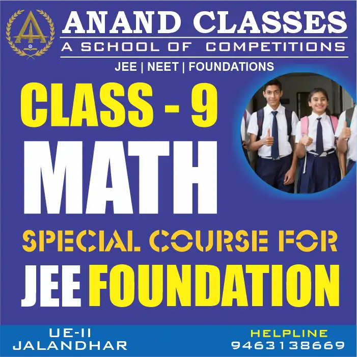 CBSE Math for Class 9 Coaching Tuition Center in Jalandhar-Anand Classes
