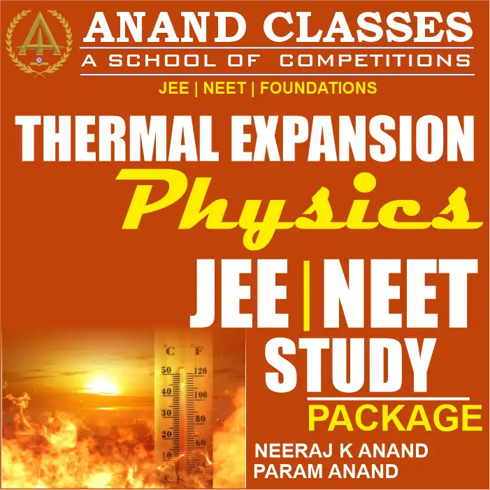Thermal Expansion Notes With MCQS Physics Class 11 CBSE Study Material Full Chapter Download pdf-Anand Classes