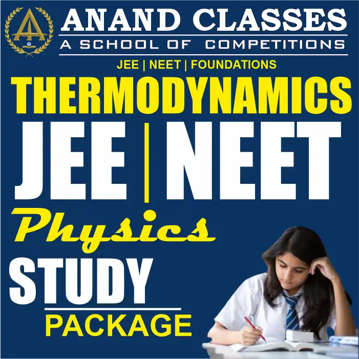 Thermodynamics Notes With JEE NEET MCQS Physics Class 11 CBSE Study Material Full Chapter Download pdf-Anand Classes